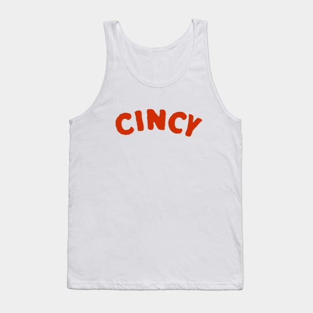 Cincy - Plain and Simple Tank Top by sombreroinc